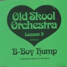 B-Boy Bump - Old Skool Orchestra Lesson II - UK CD Single