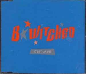 B*Witched - C'EST La Vie - UK Promo  CD Single