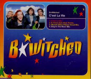 B*Witched - C'Est La Vie - UK  CD Single