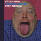 Aya Caramba Starring Buster - Stop Messin! - UK Promo  CD Single