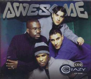 Awesome - Crazy - UK  CD Single