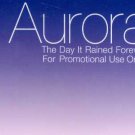 Aurora - The Day It Rained Forever - UK Promo  CD Single