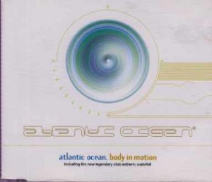 Atlantic Ocean - Body In Motion - UK  CD Single