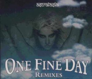 Astralasia - One Fine Day Remixes - UK  CD Single