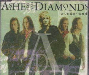 Ashes And Diamonds - Wonderland - France  CD Single