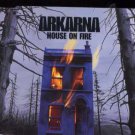 Arkarna - House On Fire - UK  CD Single