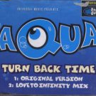 Aqua - Turn Back Time - UK Promo  CD Single