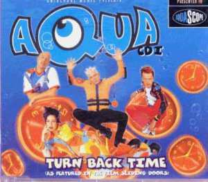 Aqua - Turn Back Time - UK CD Single