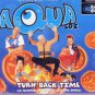 Aqua - Turn Back Time - UK CD Single