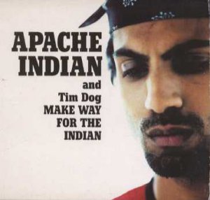 Apache Indian and Tin Dog - Make Way For The Indian - UK  CD Single