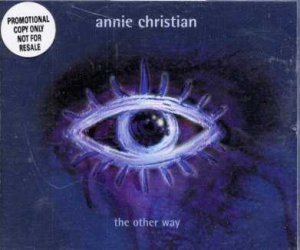 Annie Christian - The Other Way - UK CD Single