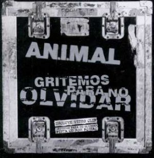 Animal 6 - Gritemos Para No Olvidar - UK CD Single