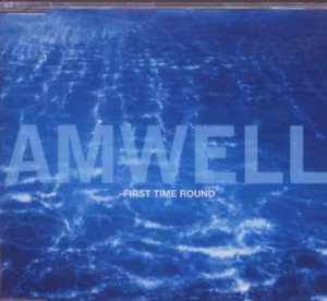 Amwell - First Time Round - UK  CD Single