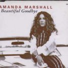 Amanda Marshall - Beautiful Goodbye - UK  CD Single