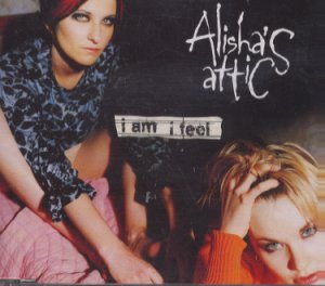 Alisha's Attic - I Am, I Feel - UK  CD Single