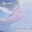 Alibi - How Much I Feel - UK Promo  CD Single