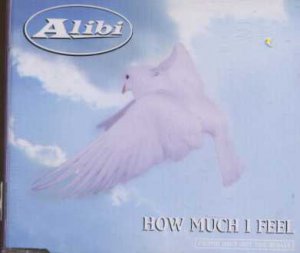Alibi - How Much I Feel - UK Promo  CD Single