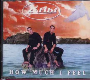 Alibi - How Much I Feel - UK  CD Single