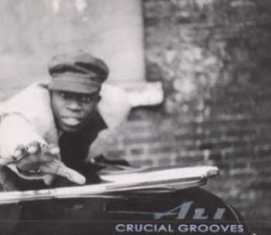 Ali - Crucial Grooves - UK Promo CD Single