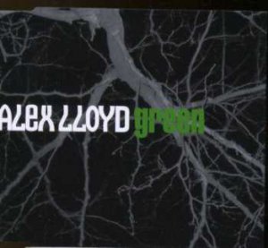 Alex Lloyd - Green - UK Promo CD Single