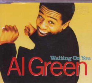 Al Green - Waiting On You - UK  CD Single
