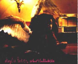 Akayzia Parker - Urban Lullabies - UK Promo CD Single