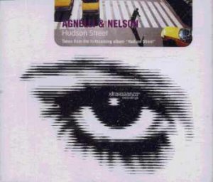 Agnelli & Nelson - Hudson Street - UK  CD Single
