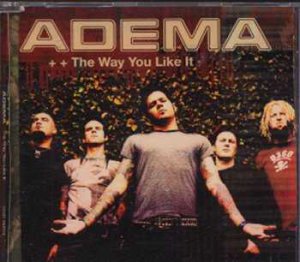 Adema - The Way You Like It - UK CD Single