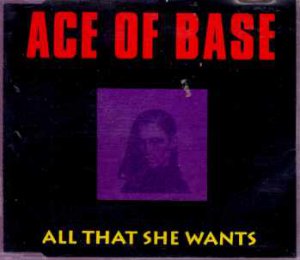Ace Of Base - All That She Wants - UK  CD Single