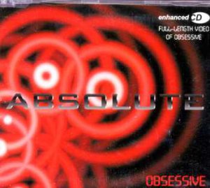 Absolute - Obsessive - UK CD Single