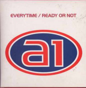 A1 - Everytime / Ready Or Not - UK Promo  CD Single