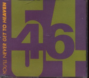 54-46 - You'll Never Get To Heaven - UK  CD Single