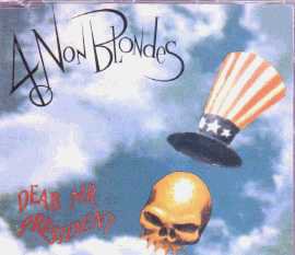 4 Non Blondes - Dear Mr President - UK CD Single