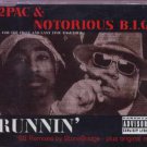 2Pac & Notorious B.I.G. - Runnin' - UK  CD Single