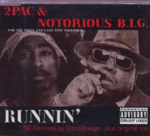 2Pac & Notorious B.I.G. - Runnin' - UK  CD Single