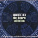 18Wheeler - The Hours And The Times - UK  CD Single