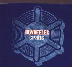 18Wheeler - Crabs - UK  CD Single