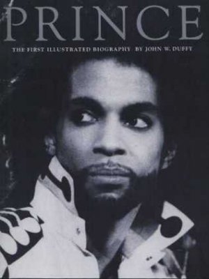 John W. Duffy - Prince - De Biografie - Holland   Book -   ex