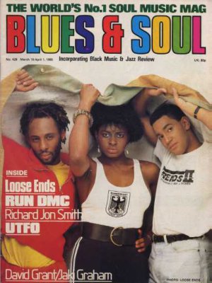 Loose Ends,Run DMC,Richard John Smith,UTFO,David Grant - Blues & Soul March 1985
