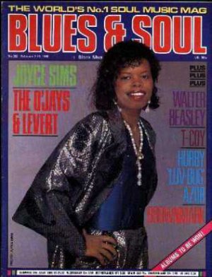 Brownmark,Joyce Sims,The O'Jays,Levert,Walter Beasley,T-Coy - Blues & Soul Feb 1