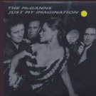 The McGanns - Just My Imagination  - UK PromoCD Single