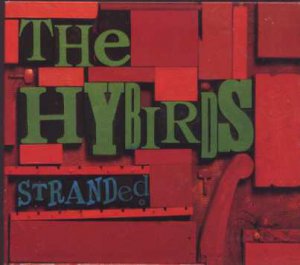 The Hybirds - Stranded - UK 3 track CD Single