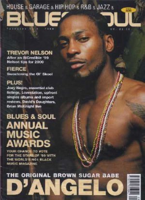 D'Angelo, Trevor Nelson, Fierce, Joey Negro - Blues & Soul February 2000 - UK