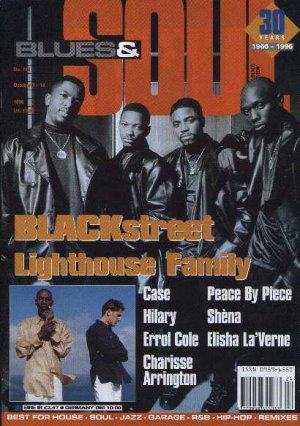 Blackstreet, Lighthouse Family, Case, Shena, Errol Cole - Blues & Soul October 1