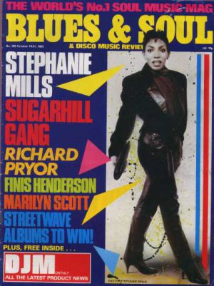 Stephanie Mills,Sugarhill Gang,Marilyn Scott,Finis Henderson - Blues & Soul Oct