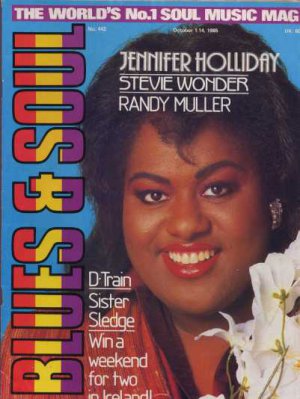 Andre Cymone,Jennifer Holliday,D-Train,Sister Sledge - Blues & Soul Oct 1985 - U