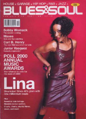 Lina, Bobby Womack, Maxee, Carl B Henry, Junior Vasquez - Blues & Soul February