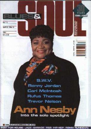 Ann Nesby, S.W.V., Jimmy Jam & Terry Lewis, Trevor Nelson - Blues & Soul April 1