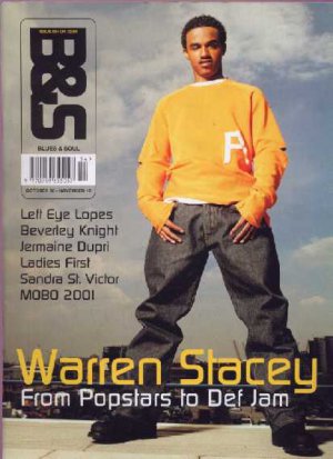 Warren Stacey, Lefy eye Lopes, Jermaine Dupri, Mobo - Blues & Soul October 2001