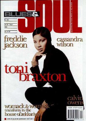 Freddie Jackson, Toni Braxton, Cassandra Wilson, Womack - Blues & Soul January 1